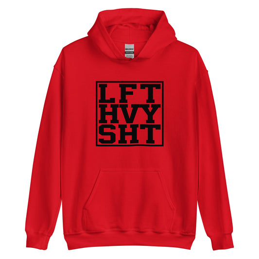 Lift Heavy - Hoodie