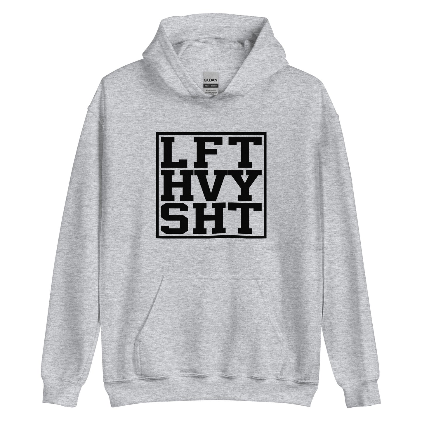 Lift Heavy - Hoodie