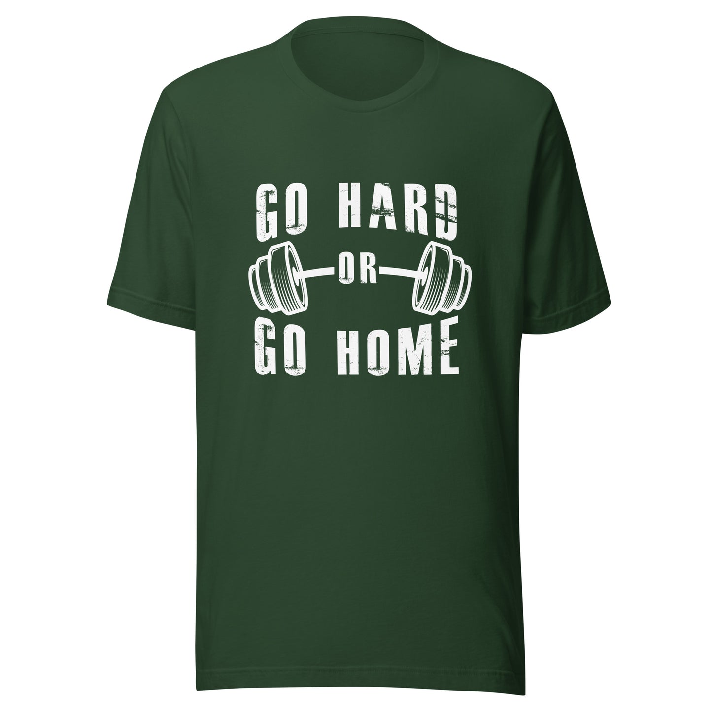 Go Hard or Go Home!