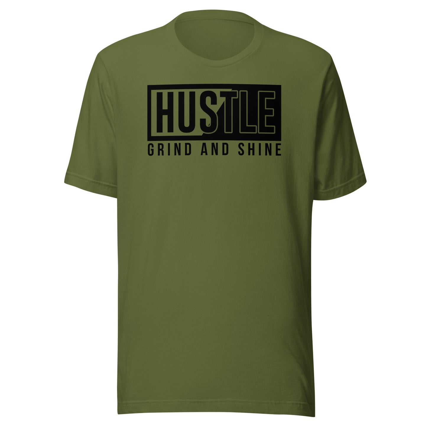 Hustle Grind and Shine